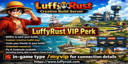LuffyRust Creative Build Server - Whitelisted