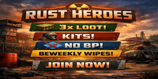 [EU/GER] Rust Heroes / 3x Loot / Kits / No BP / Beweekly