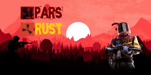[IRAN] Pars Rust 3X |No Pay To Win| |Max6| |VehicleBuy|
