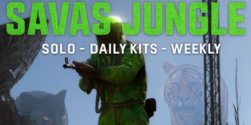 Savas Jungle / Solo / Daily Kits / Rewards / Low Decay / Weekly