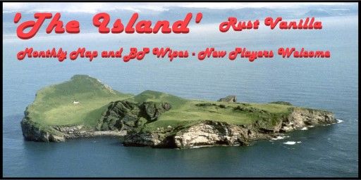 'The Island' Rust - [New Players Welcome]