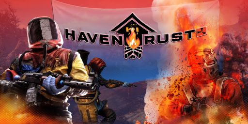 [RU]Haven-Rust| Классика X2|NoLimit| Friday