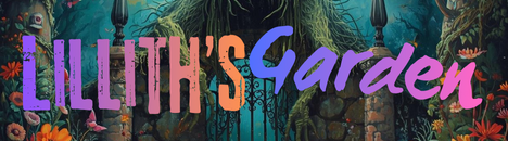 LillithsGarden