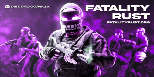 Fatality Rust - US 2x | Vanilla+ | No BP Wipes