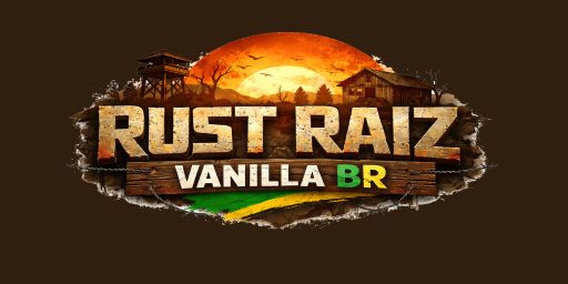 [BR/LATAM] Rust Raiz |SOLO|DUOL|TRIO | Vanilla