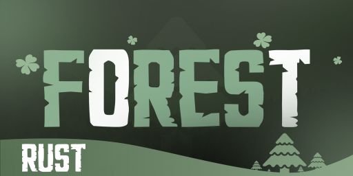 [UA/EU] FOREST RUST | X2 | QUAD | Український сер