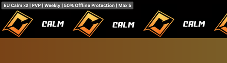 EU Calm x2 | JUST FULL WIPED | Weekly | Shared BP | Max 5