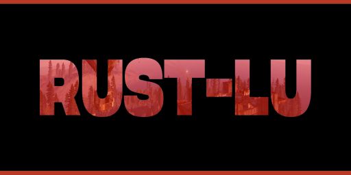 Radioactive Rust - LU | 3x Gather | Slow Decay