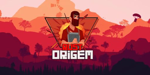 [BR/LATAM] Rust Origem 2x Solo/Duo/Trio - 24/03 MAP WIPE