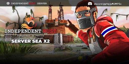 [SEA]Independent x2 Solo/Duo/Trio/Squad|Loot2x Vanilla|Just WIP