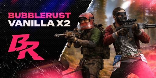 [RU] BubbleRust Vanilla X2