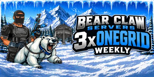 BEAR CLAW SERVERS | 3X | ONE GRID | MONDAYS | KITS | PVP |