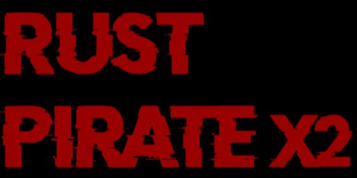 RUST PIRATE X2[KIT|EVENT|SKIN|BOTS] НОВИЧКИ 10.04