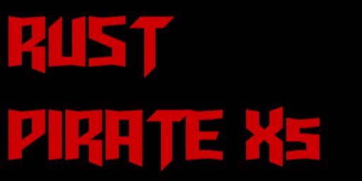 RUST PIRATE X5[KIT|EVENT|SKIN|BOTS] НОВИЧКИ 28.04