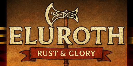 [NEW]ELUROTH: Rust & Glory | Medieval PvP | Monthly | EUROPE MA