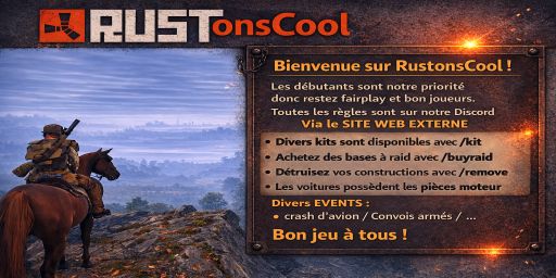 [FR]RustonsCool | NOOB / CHILL | MAX 4 | Raid 18h-21h
