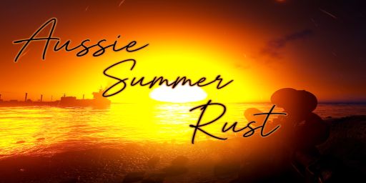 (AU) AUSSIE SUMMER RUST 3x Monthly. Offline Pro.