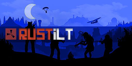 [CL] RUSTILT X3 | MAX 4 | FRESH WIPE | PVP | FPS+ | 07/05