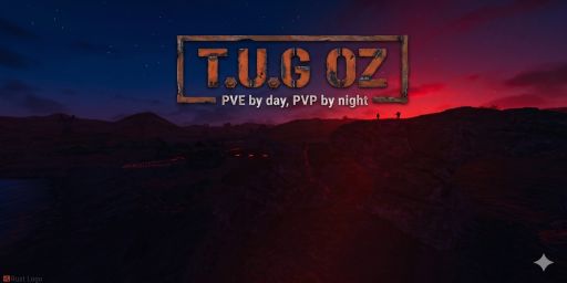 [TUG OZ] 3x Modded | PVE Days / PVP Nights | Bi-Weekly | AU