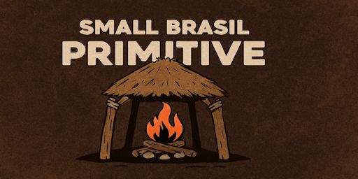 Small Brasil - PRIMITIVE