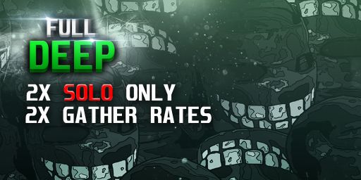 [EU] FULL DEEP 2x SOLO ONLY
