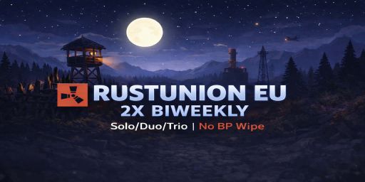 JUST WIPED| RustUnion EU 2X Biweekly| Solo/Duo/Trio| No BP Wipe
