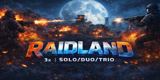 RAIDLAND 3X | SOLO/DUO/TRIO | JUST WIPED