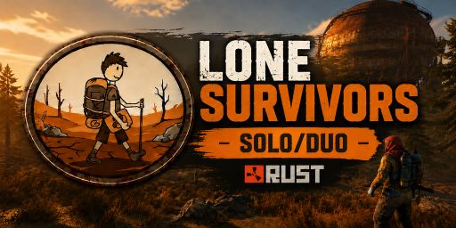 [SEA] Lone Survivors | Medium | Solo/Duo | 2x Gather | Just Wip