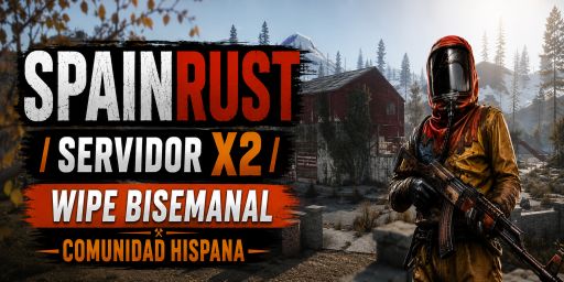 SpainRust | x2 | Comunidad Hispana | Noob Friendly | Solo/Duo/T