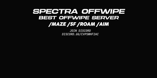 SPECTRA OFFWIPE | MAZE | ROAMS | SF | AIM TRAINING | FACECHECK