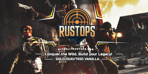 RustOps - Solo/Duo/Trio | FULLWIPE 10/08 10.08 08/10