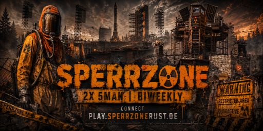 [GER/EN] Sperrzone 2X 5Man Offline Raid Protection