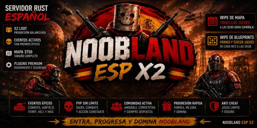 [ESP] NoobLand X2 |  SEMANAL  | MAX 6 TEAM  | JUST WIPE