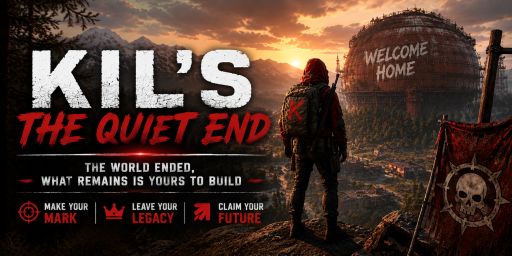 Kils: The Quiet End