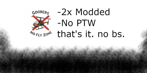 Goobers No Fly Zone 2x / FRIDAYS / No PTW / Noob Friendly / Act