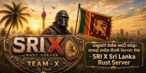 SRI X - Sri Lanka Official Rust Server