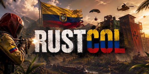 Rust Colombia (Sin Admin Abuse)