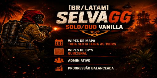[BR / LATAM] SelvaGG - Solo / Duo VANILLA