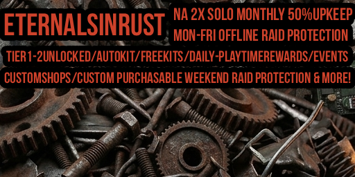 ETERNALSINRUST NA 2x | Solo | Monthly | Offline Protection