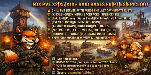 Fox PVE X2|X5|X10+ Raid Bases FR|PT|ES|CA|EVENTS