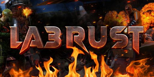 LA3RUST |Solo/Duo/Trio 2x| Free VIP 21.08