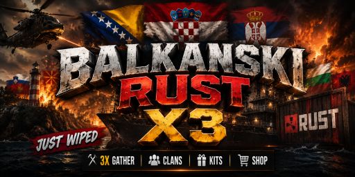 Balkanski Rust |  3x Clans / Shop / Kit / Happy-Hours | JUST WI
