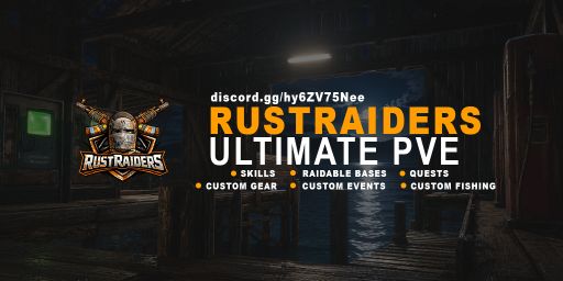 (US) RustRaiders 2x Pure PVE | Raidable Bases - Custom Quests -