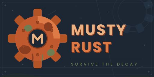 Musty Rust - Casual Experience