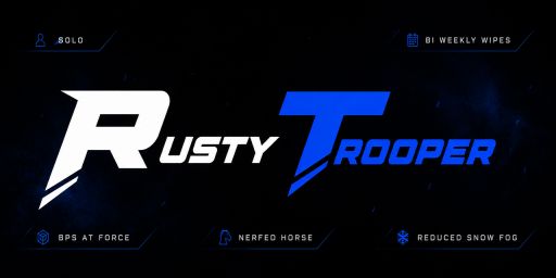 Rusty Trooper | Solo Only | Biweekly | EU | JUST WIPED 18.06
