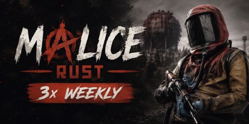 Malice Rust | 3x weekly  | Trio | NOBP | [EU]