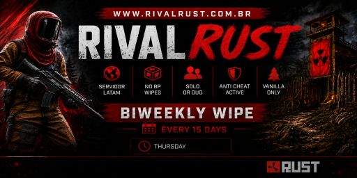 RIVAL RUST LATAM | HYBRID PVE/PVP | QUAD