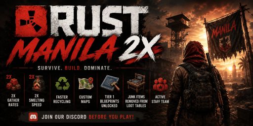 [SEA] Rust Manila 2x | Biweekly