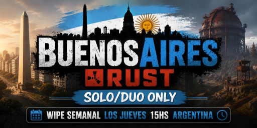 FULLWIPE 23/7 | BuenosAires RUST | SOLO/DUO | Semanal