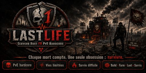 LASTLIFE | FR PvE Hardcore